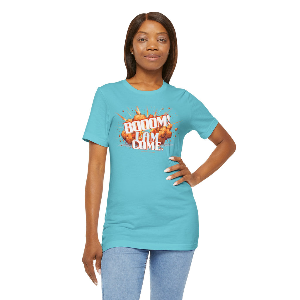 BOOOM! I AM COME Unisex Jersey Short Sleeve Tee