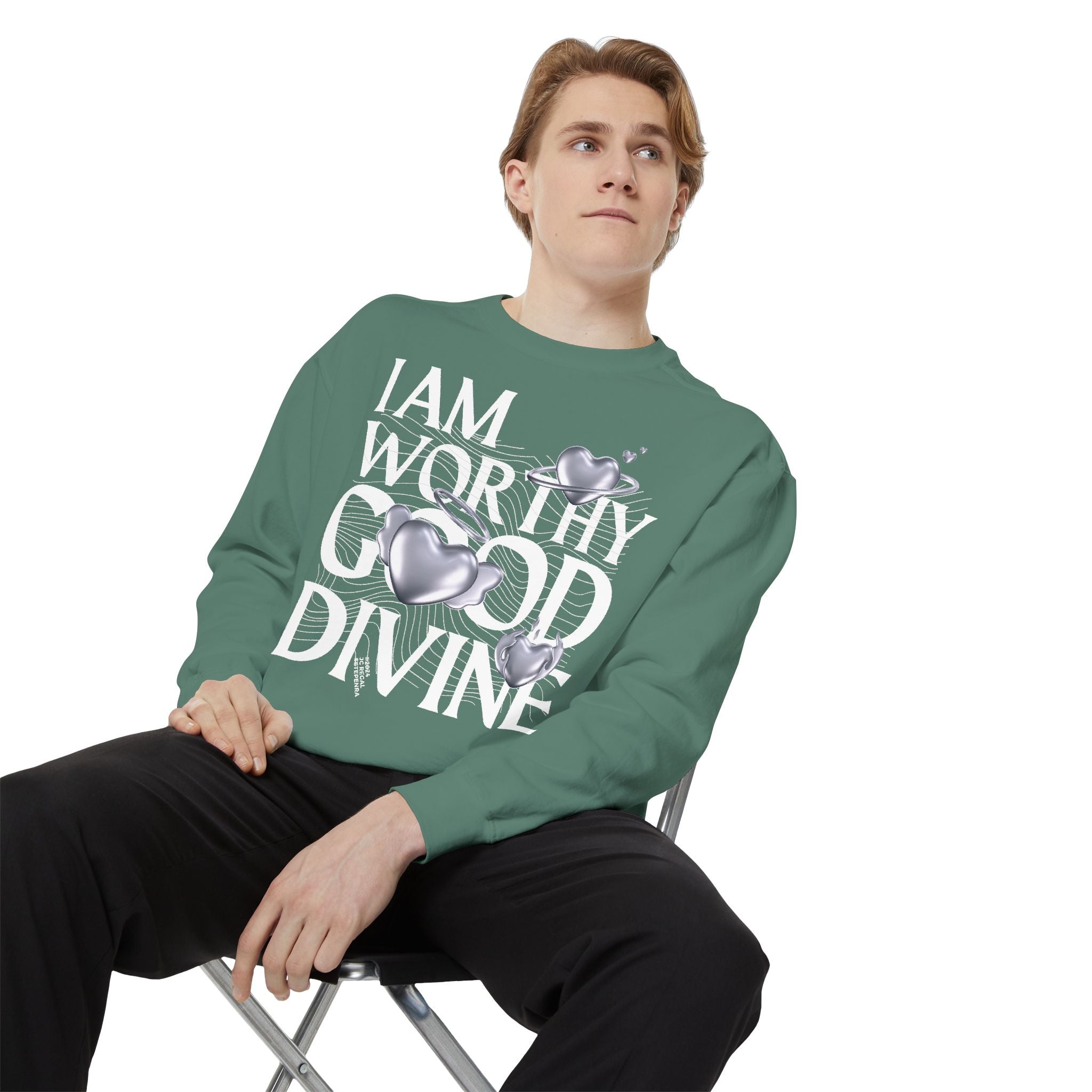 I AM WORTHY GOOD DIVINE Unisex Garment-Dyed Sweatshirt