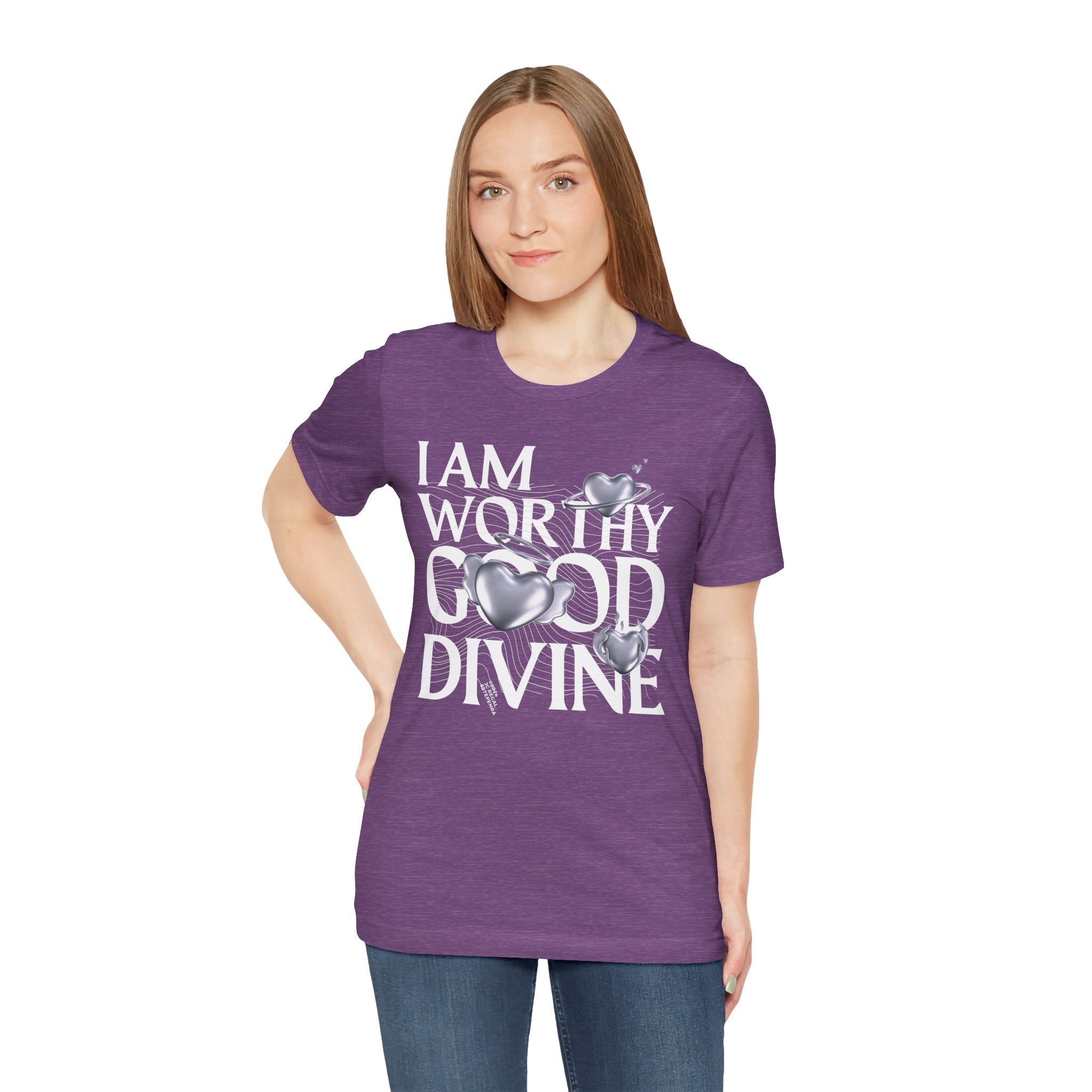 I AM WORTHY GOOD DIVINE Unisex Jersey Short Sleeve Tee