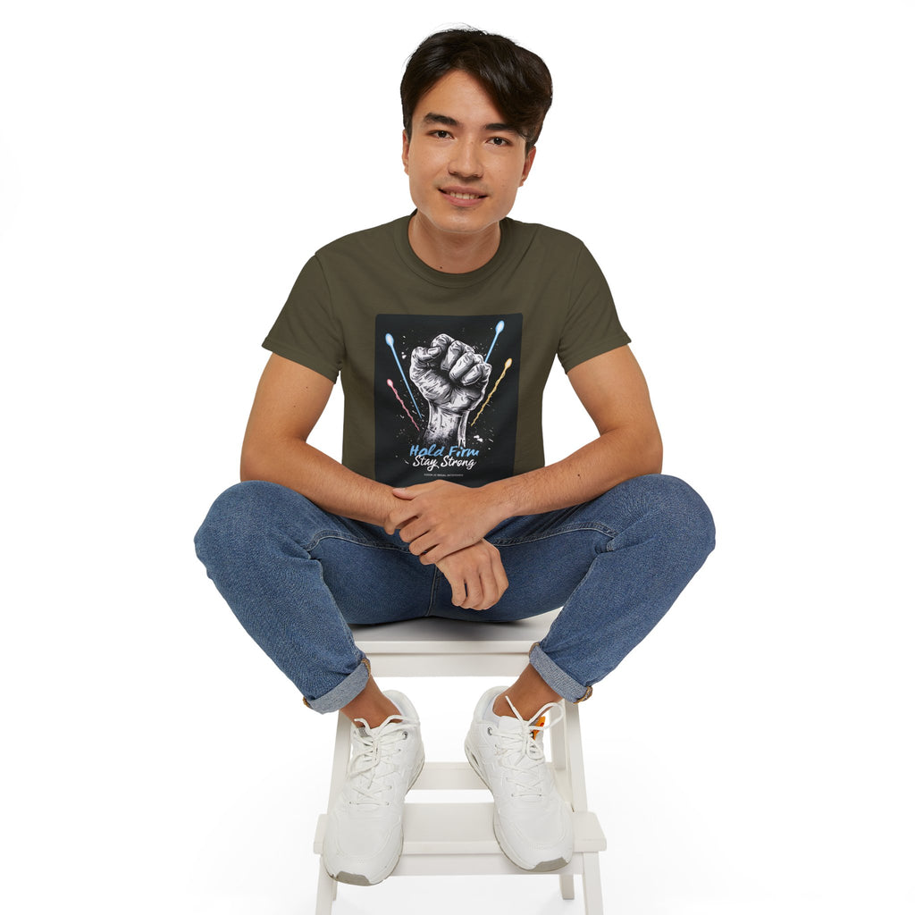Hold Firm Stay Strong Unisex Ultra Cotton Tee