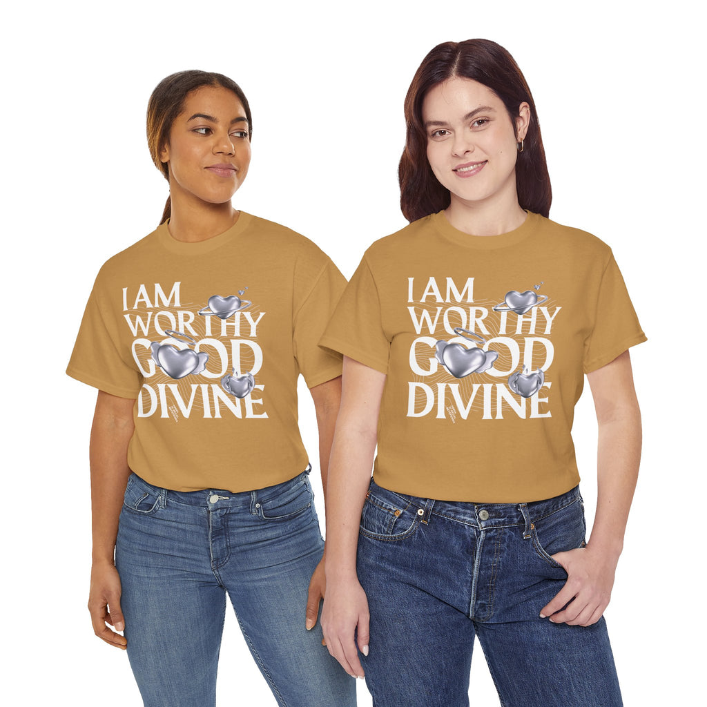 I AM WORTHY GOOD DIVINE Unisex Heavy Cotton Tee