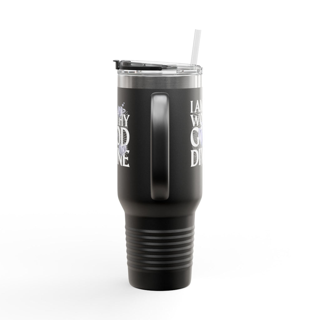 I AM WORTHY GOOD DIVINE Insulated Travel Mug, 40oz
