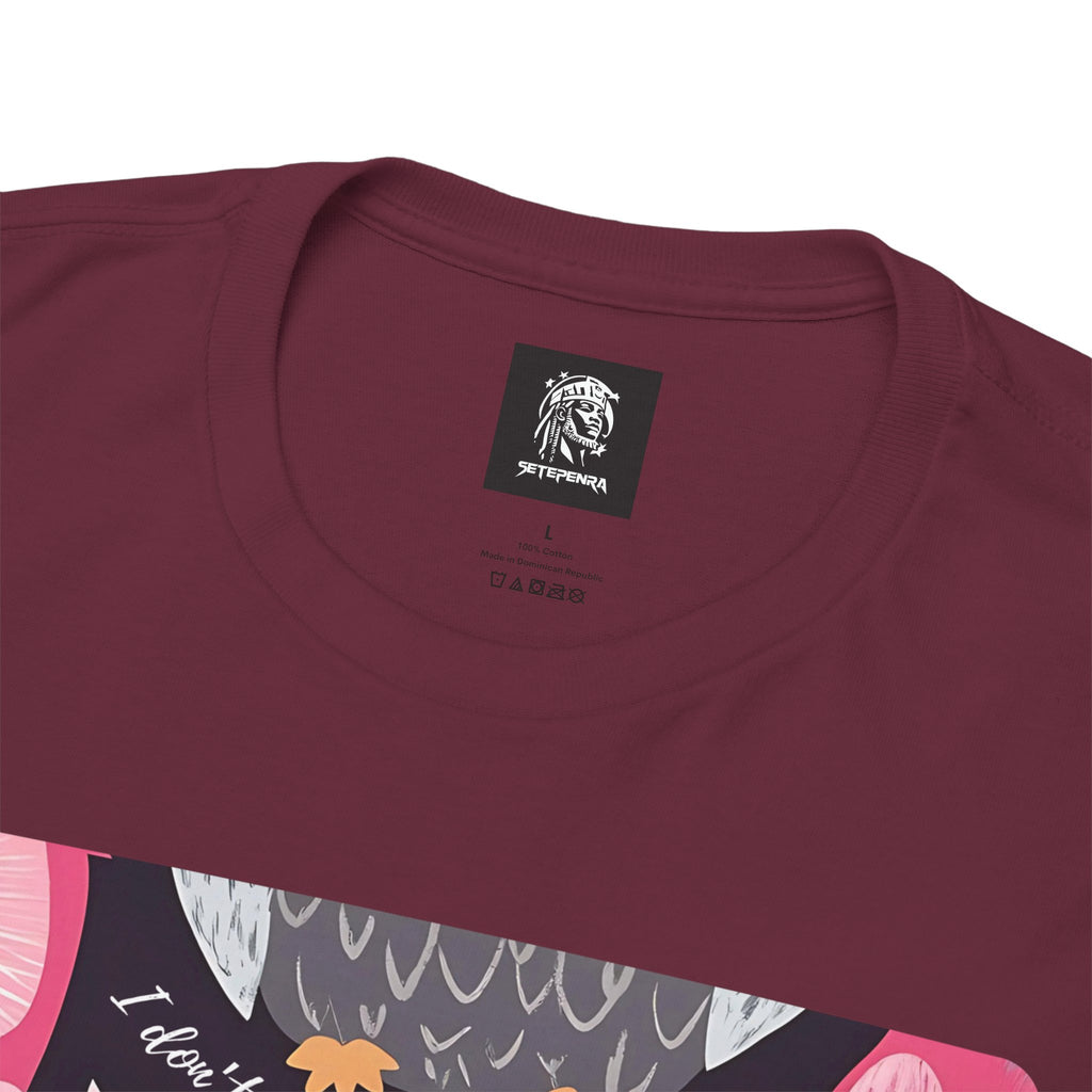 Don't Give A Hoot Unisex Heavy Cotton Tee