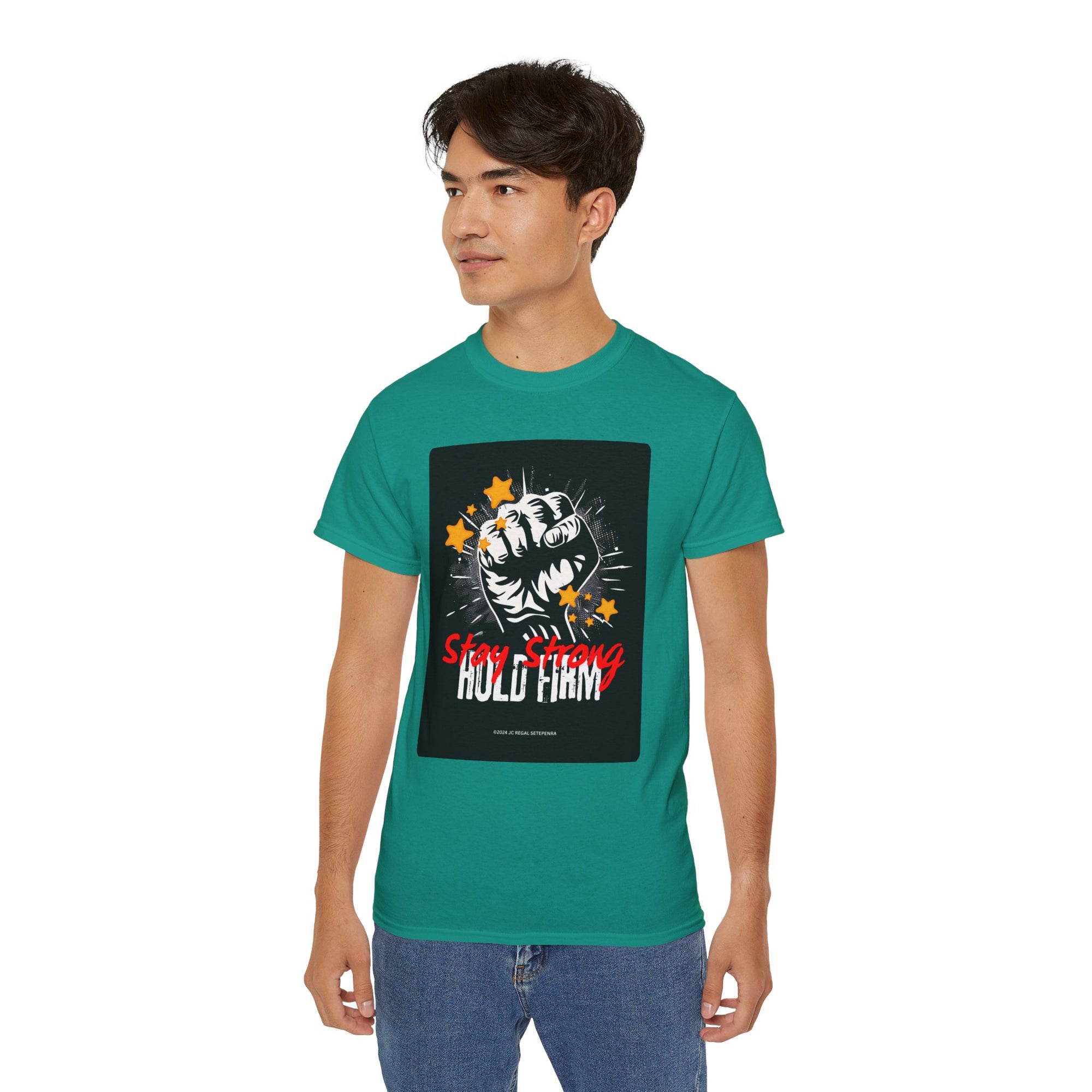Stay Strong Hold Firm Unisex Ultra Cotton Tee