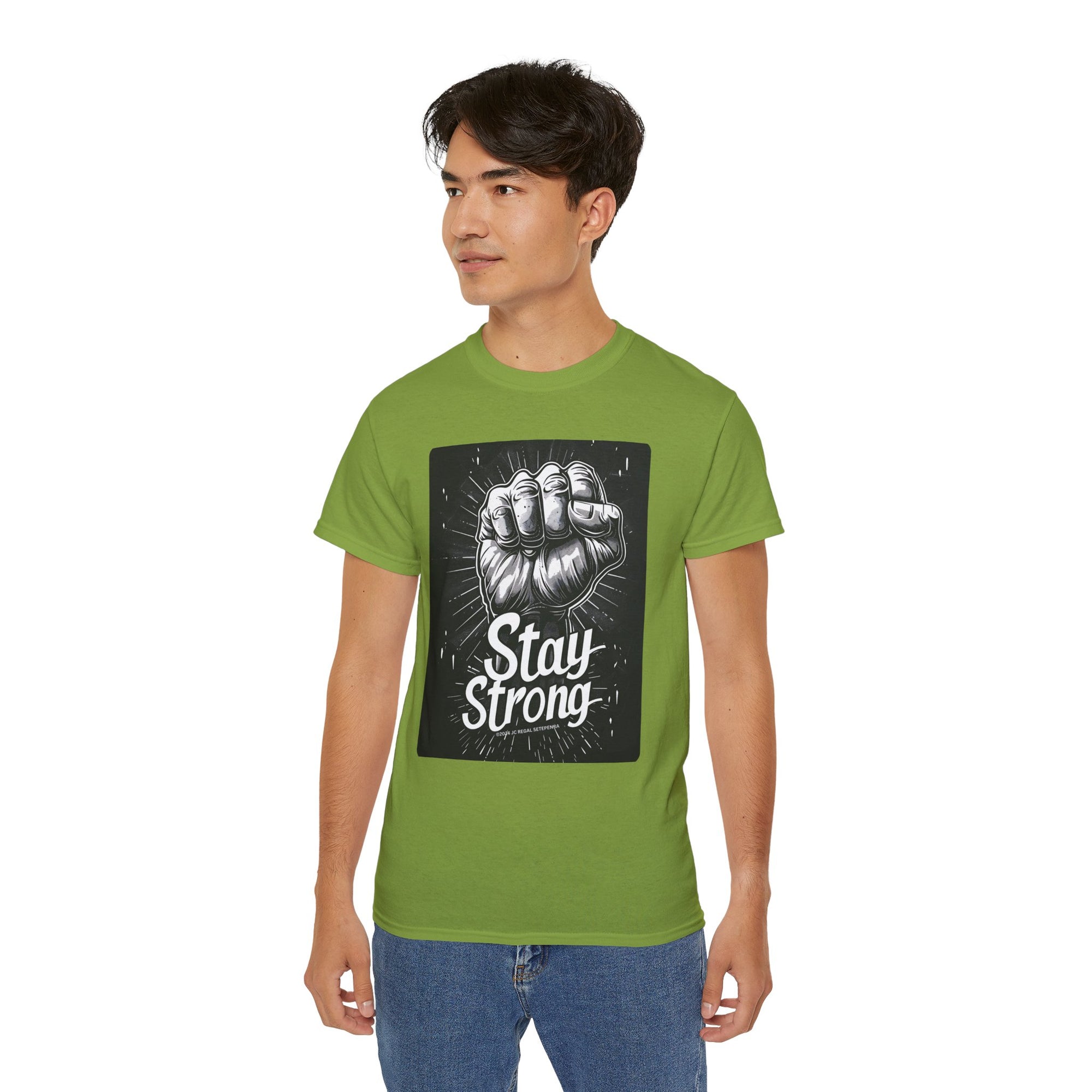 Stay Strong Unisex Ultra Cotton Tee