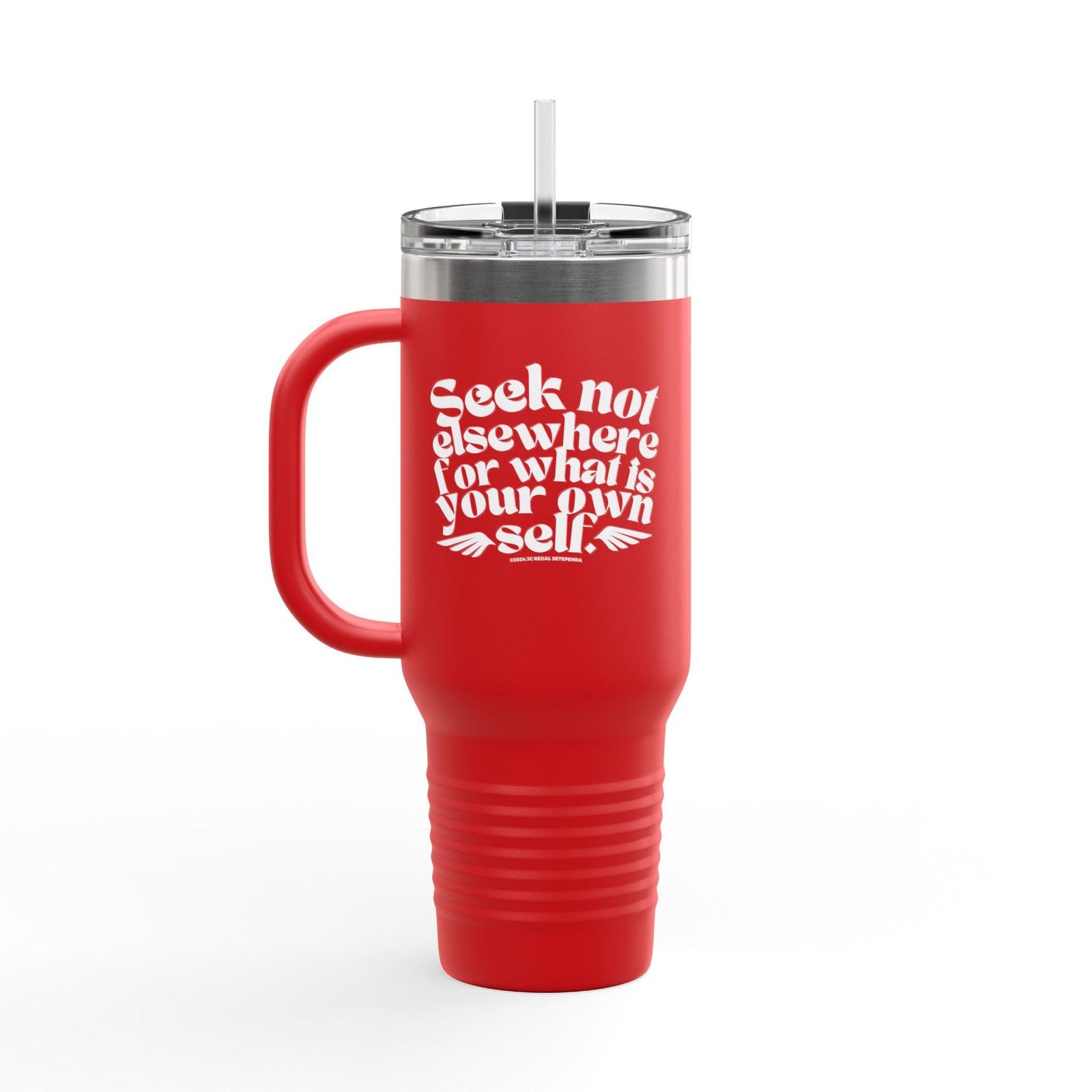 Seek Not Elsewhere Insulated Travel Mug, 40oz SETEPENRA Mug.