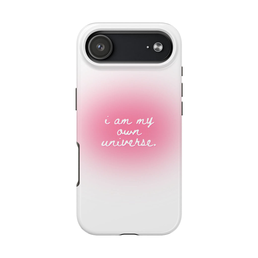 I Am My Own Universe — Pink On White Protective Cover Tough Phone Case