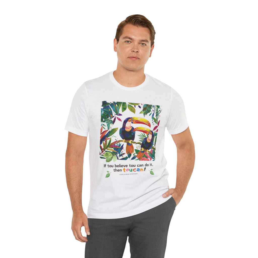 TouCan Do It Unisex Jersey Short Sleeve Tee (2nd Edition)
