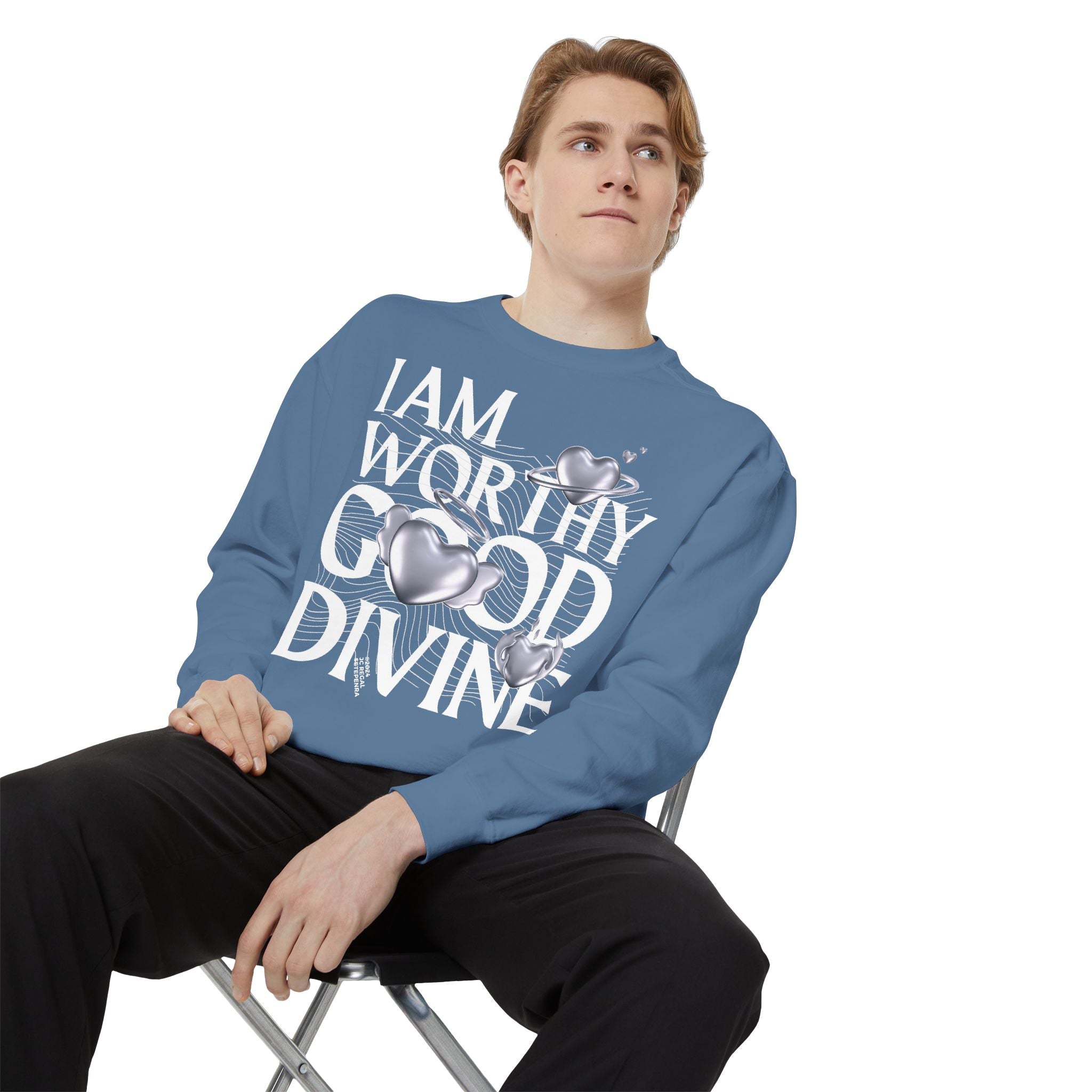 I AM WORTHY GOOD DIVINE Unisex Garment-Dyed Sweatshirt