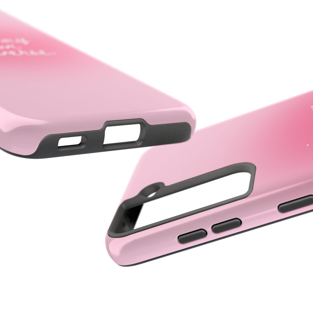 I Am My Own Universe — Pink Gradient Protective Cover Tough Phone Case