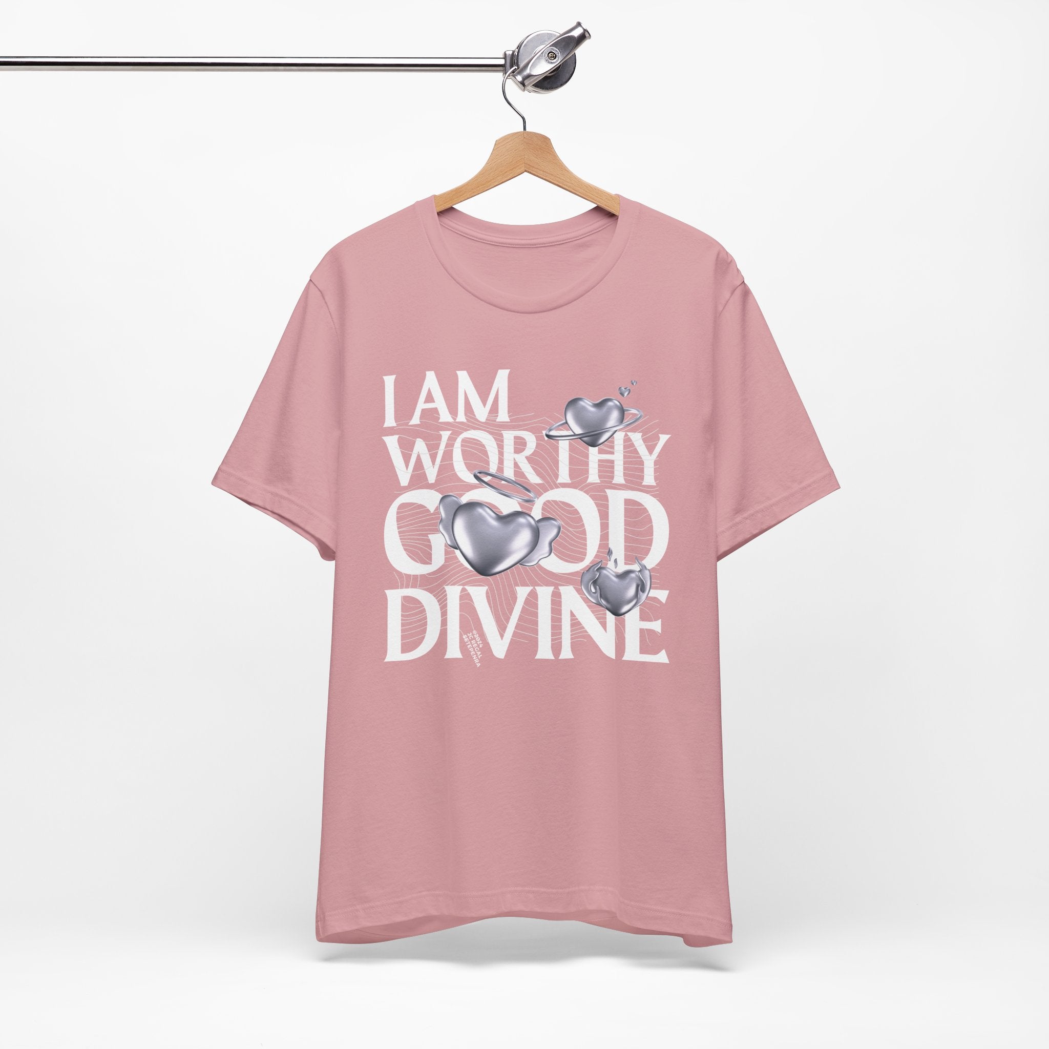 I AM WORTHY GOOD DIVINE Unisex Jersey Short Sleeve Tee