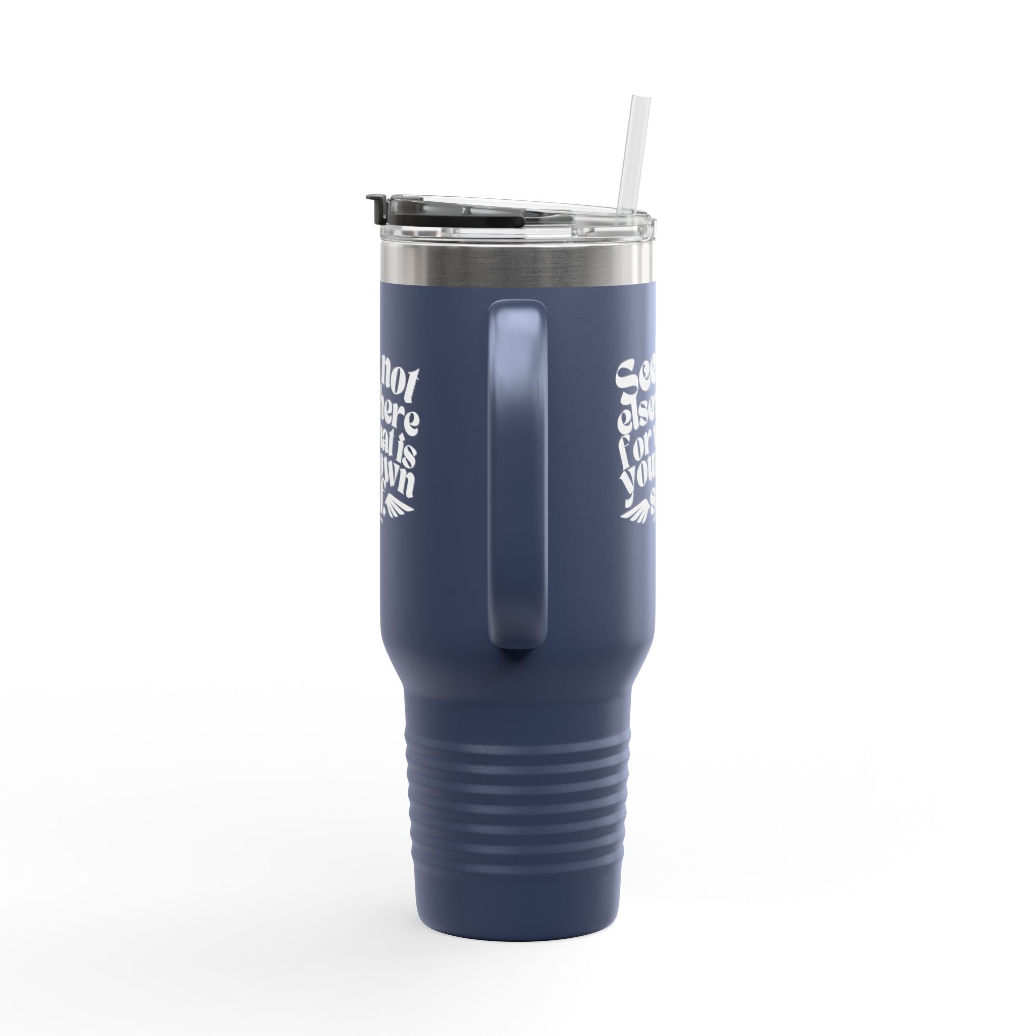 Seek Not Elsewhere Insulated Travel Mug, 40oz SETEPENRA Mug.