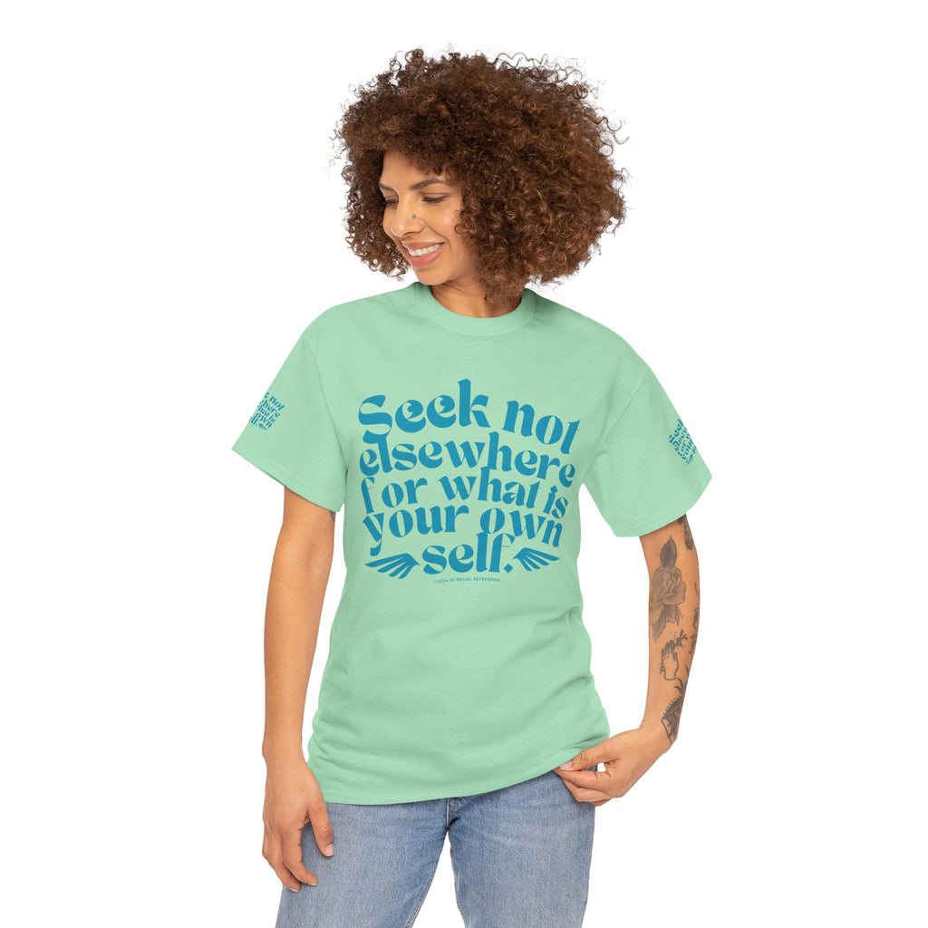 Seek Not Elsewhere (Aqua Edition) Unisex Heavy Cotton Tee