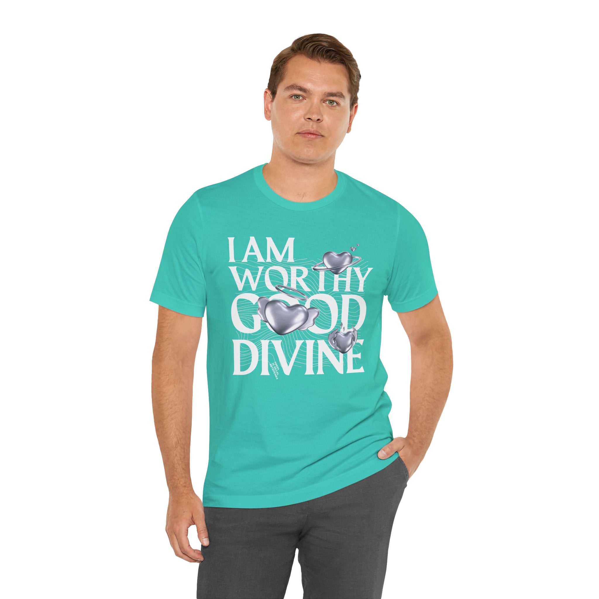 I AM WORTHY GOOD DIVINE Unisex Jersey Short Sleeve Tee