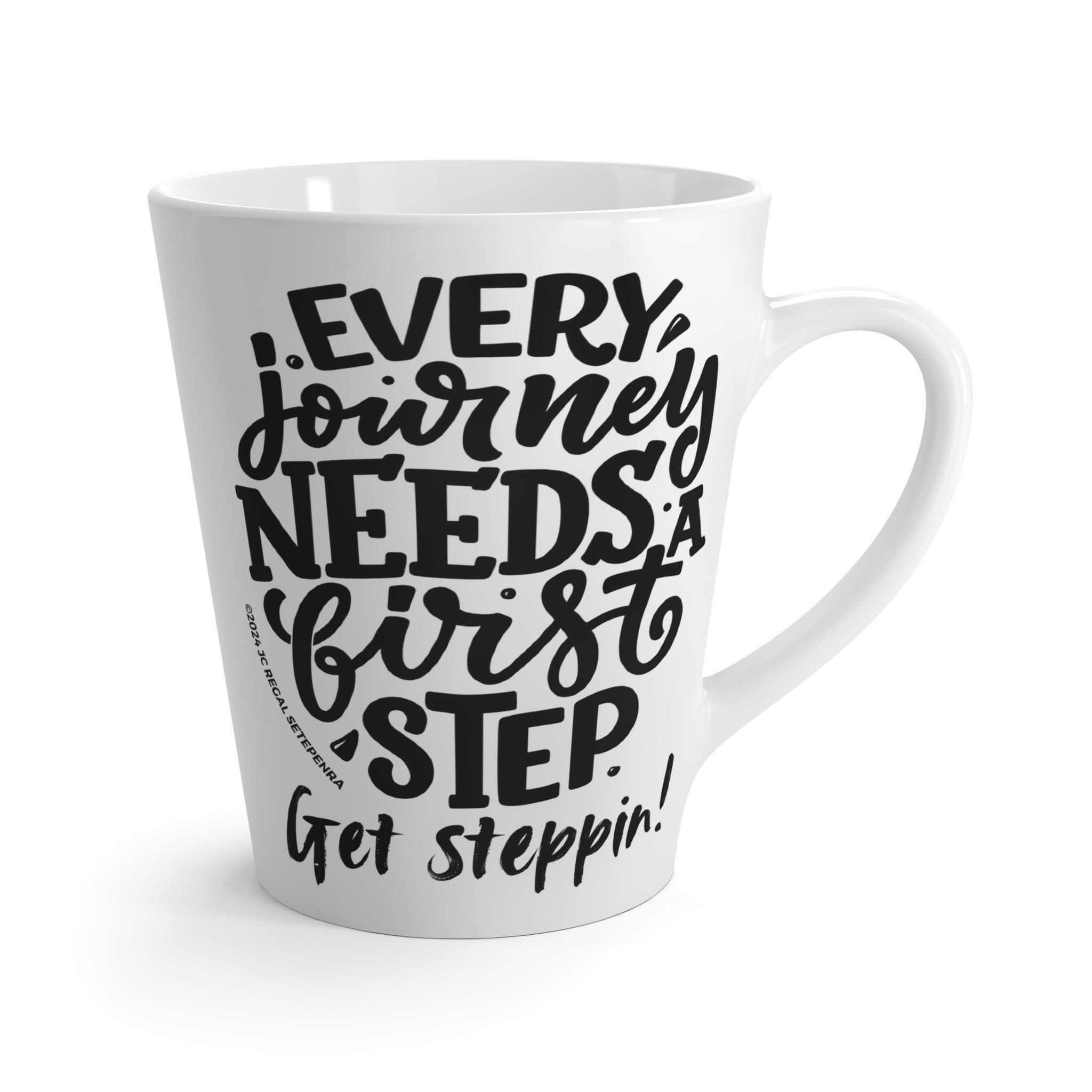 Get Steppin! Latte Mug, 12oz SETEPENRA Mug.