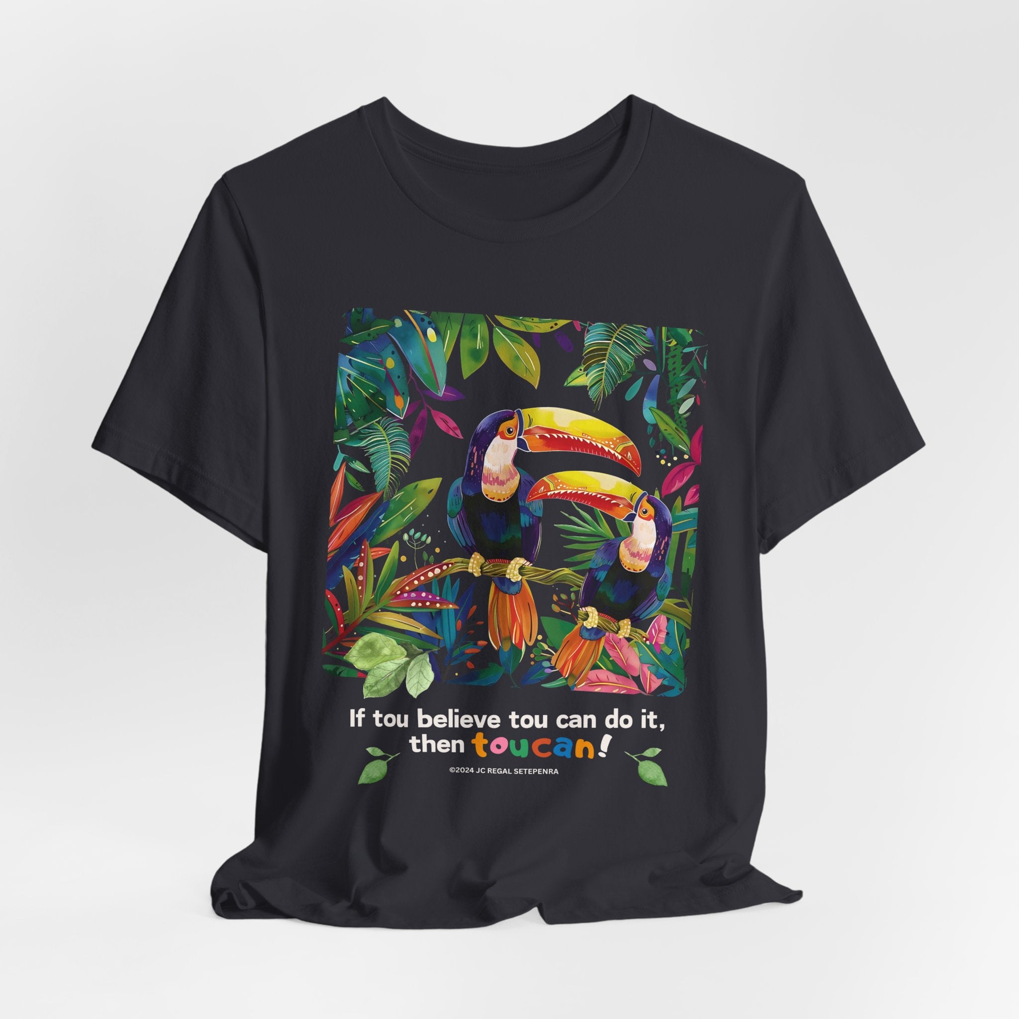 TouCan Do It Unisex Jersey Short Sleeve Tee (1st Edition)