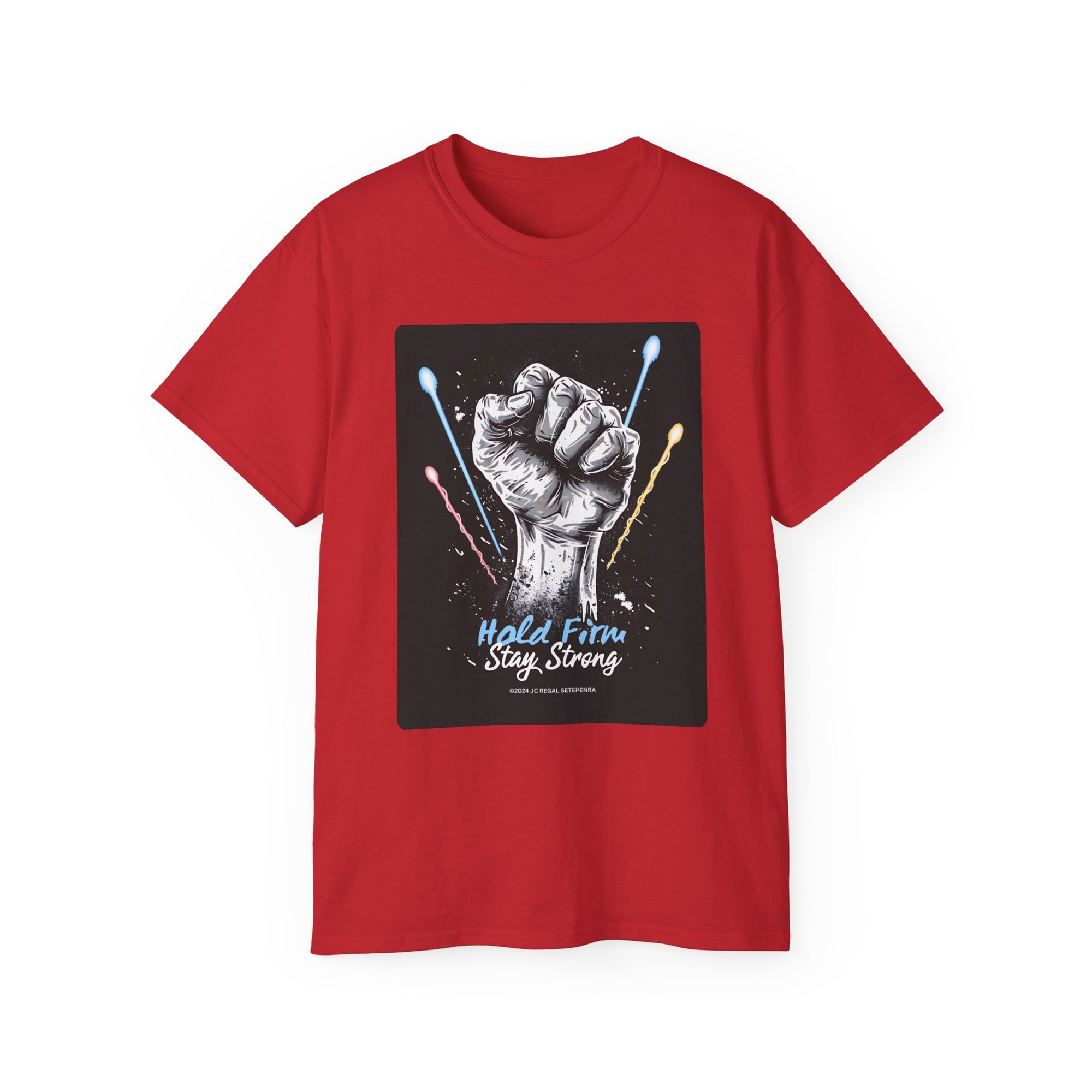 Hold Firm Stay Strong Unisex Ultra Cotton Tee