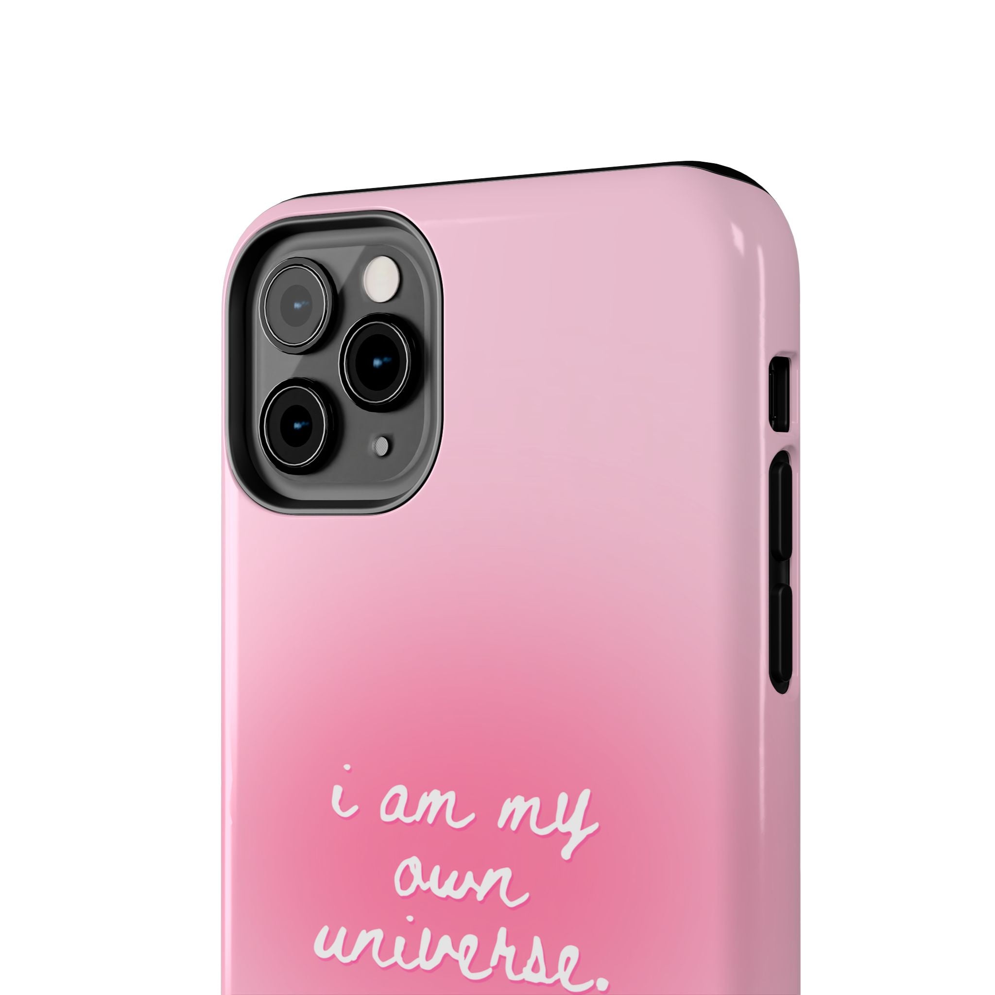 I Am My Own Universe — Pink Gradient Protective Cover Tough Phone Case