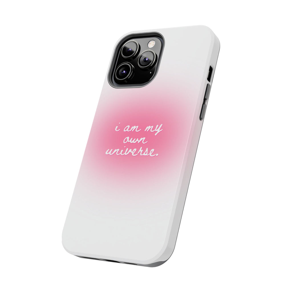 I Am My Own Universe — Pink On White Protective Cover Tough Phone Case