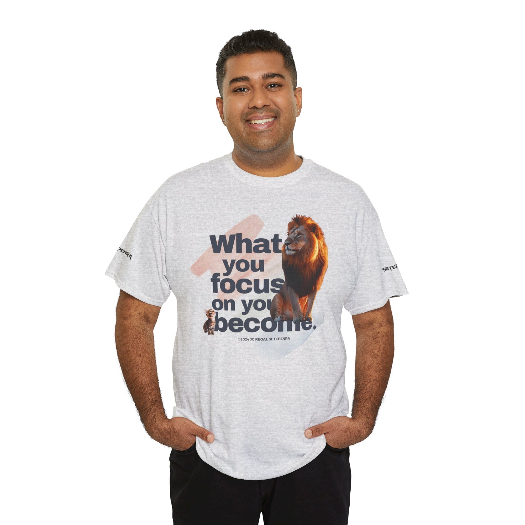 What You Focus On You Become Unisex Heavy Cotton Tee