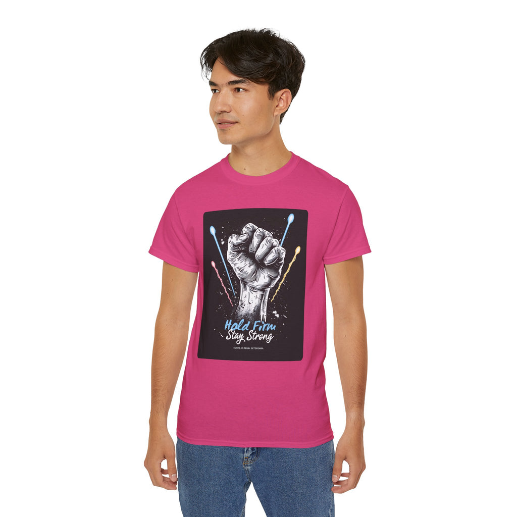 Hold Firm Stay Strong Unisex Ultra Cotton Tee