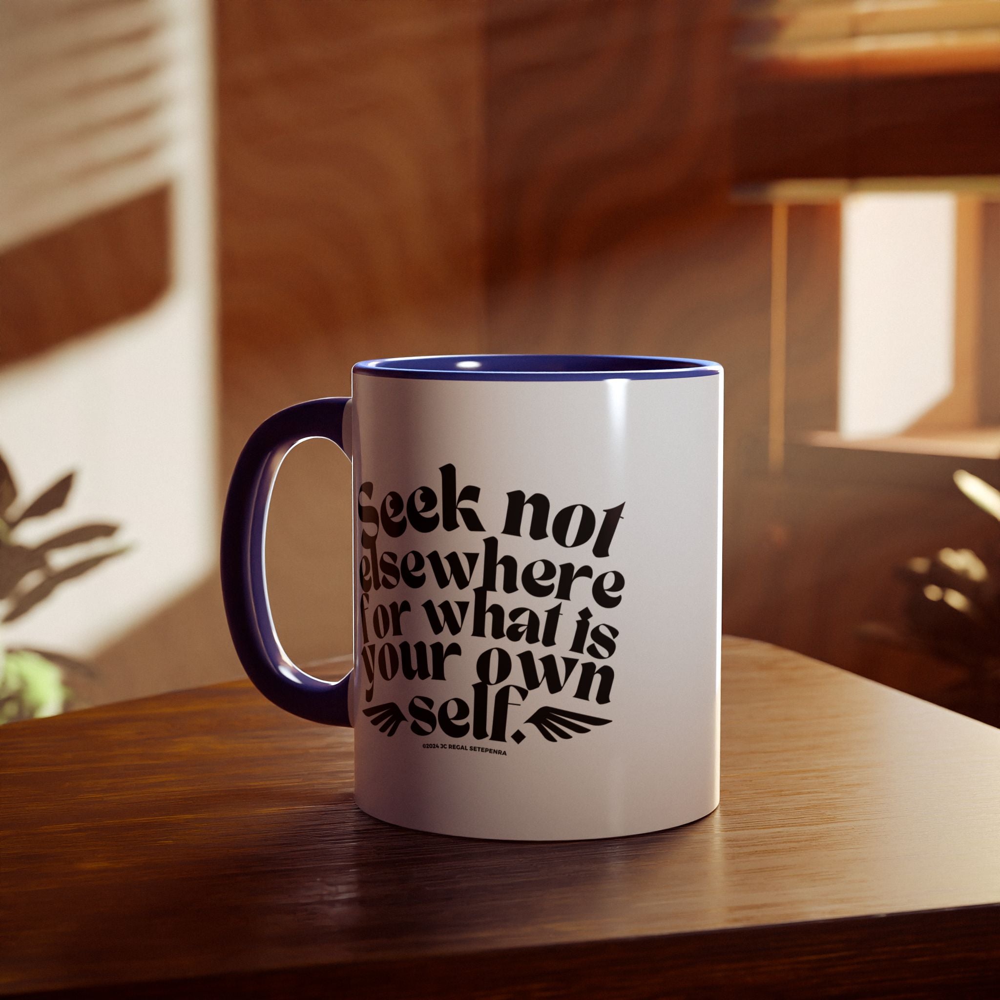 Seek Not Elsewhere Accent Mug, 11oz SETEPENRA Mug.