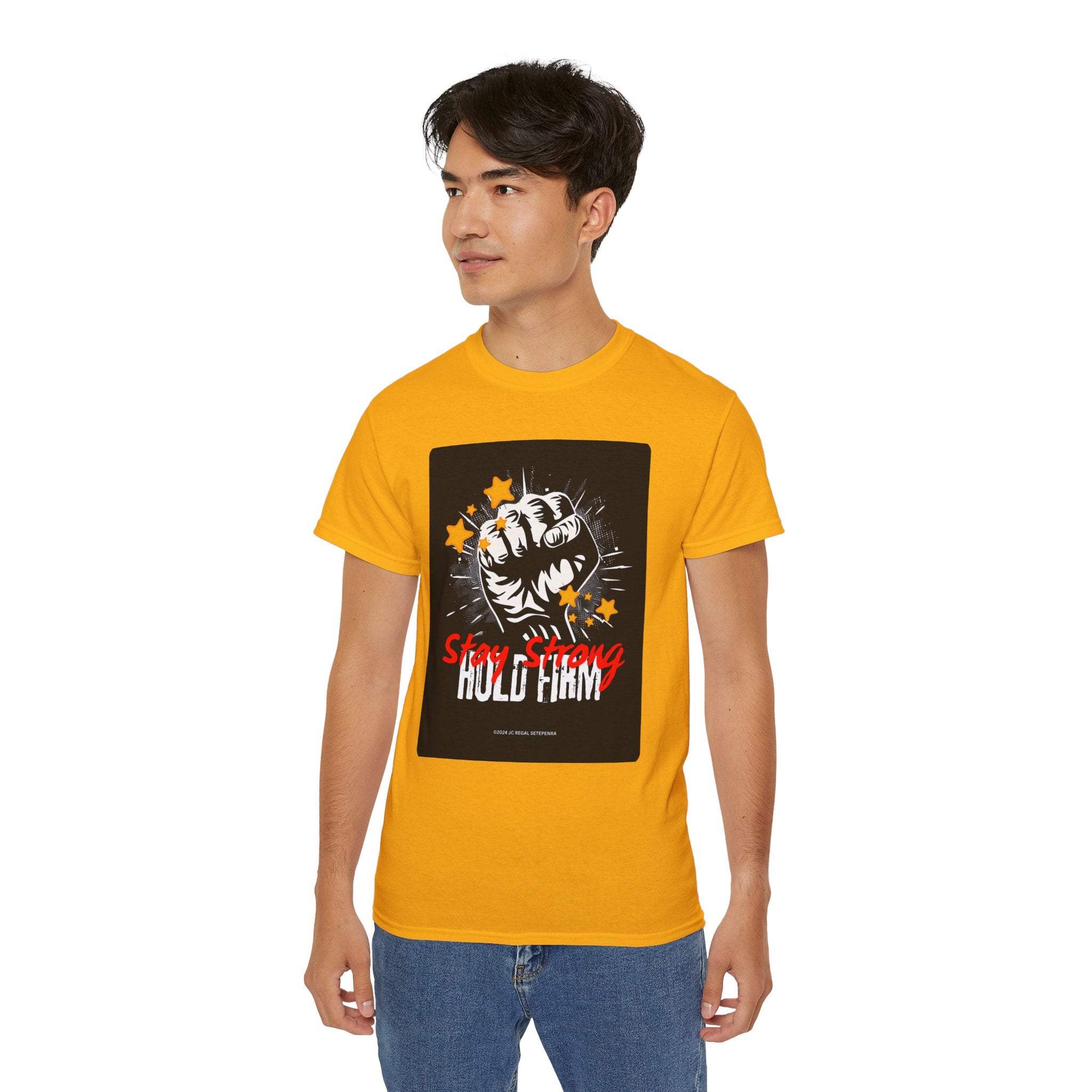 Stay Strong Hold Firm Unisex Ultra Cotton Tee