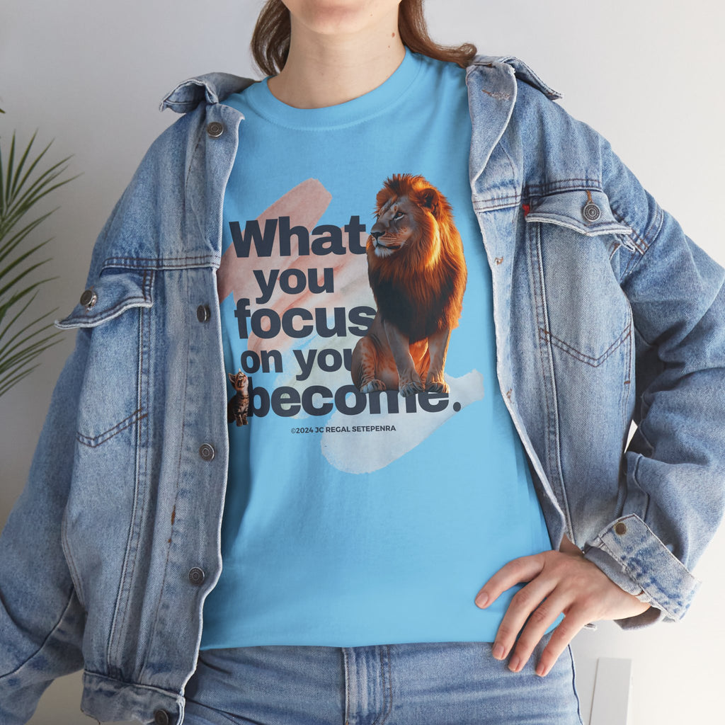 What You Focus On You Become Unisex Heavy Cotton Tee
