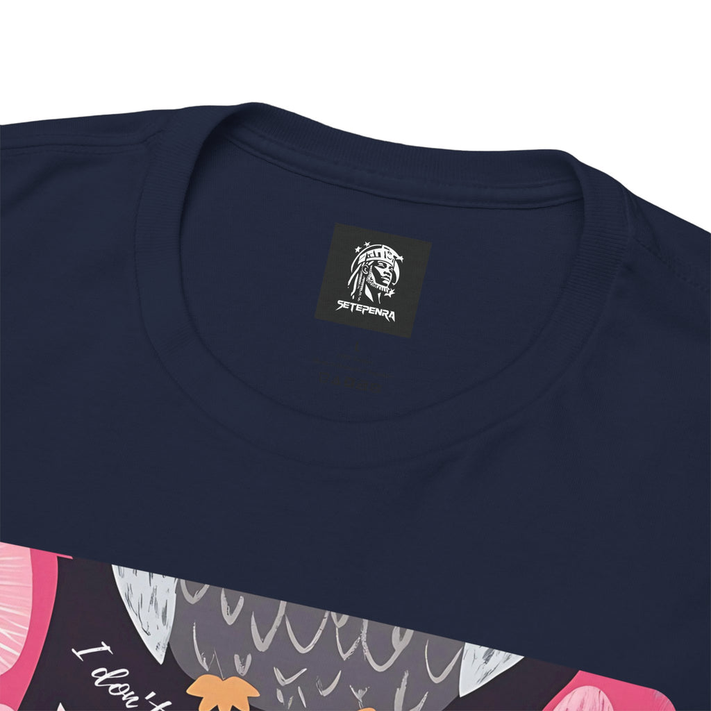 Don't Give A Hoot Unisex Heavy Cotton Tee