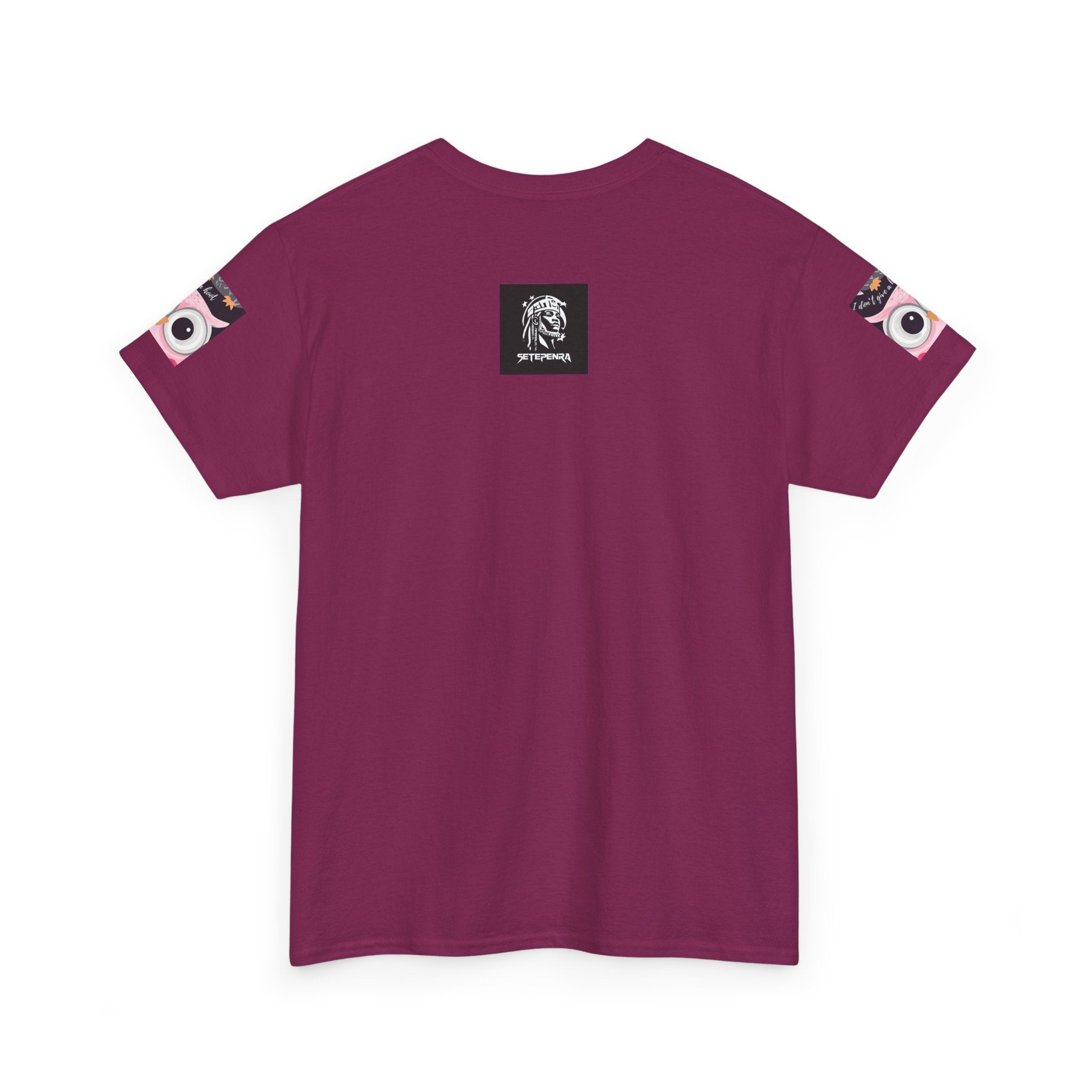 Don't Give A Hoot Unisex Heavy Cotton Tee SETEPENRA T-Shirt.