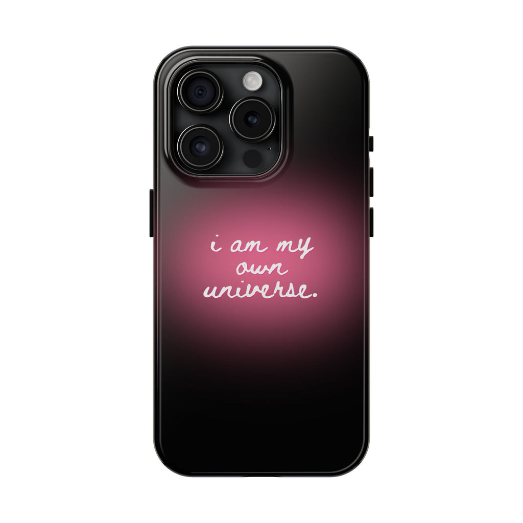I Am My Own Universe — Pink Glow Protective Cover Tough Phone Case
