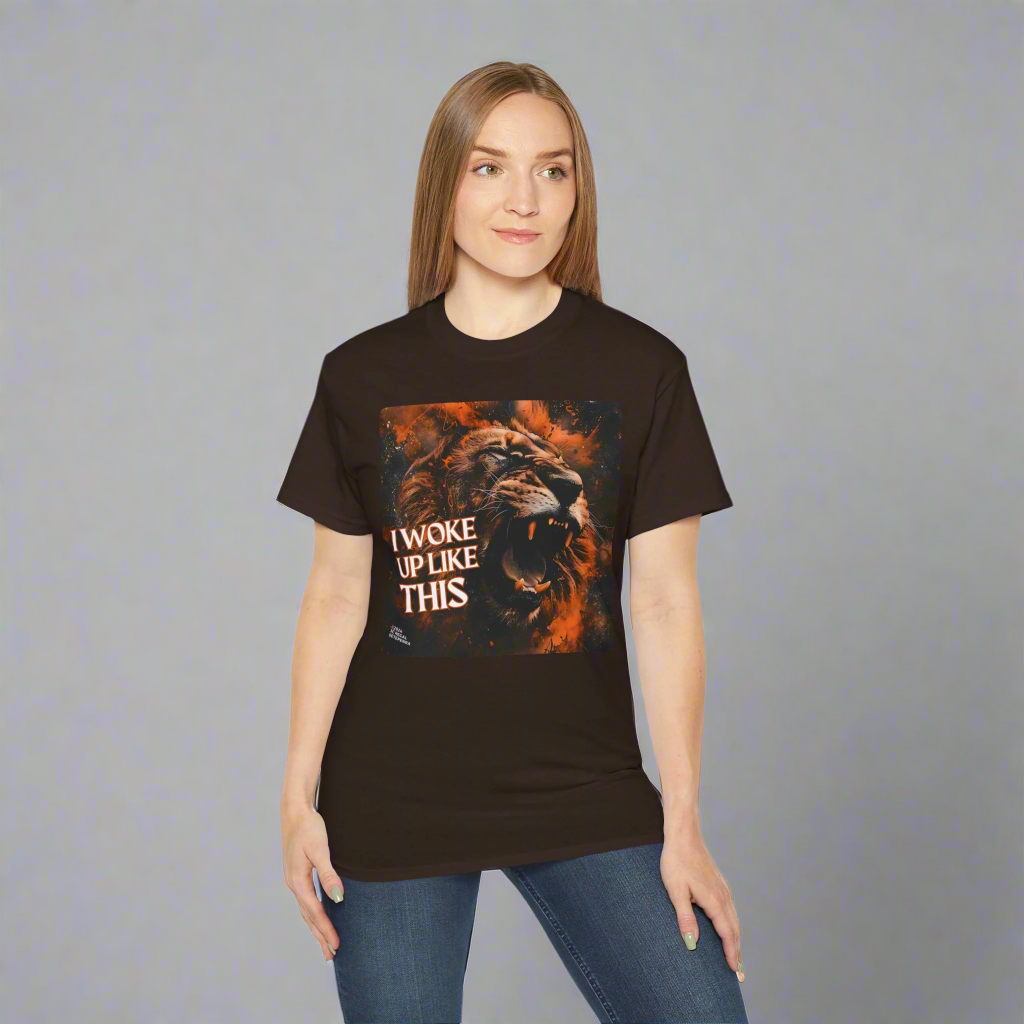 I Woke Up Like This (Roaring Edition 1) Unisex Ultra Cotton Tee
