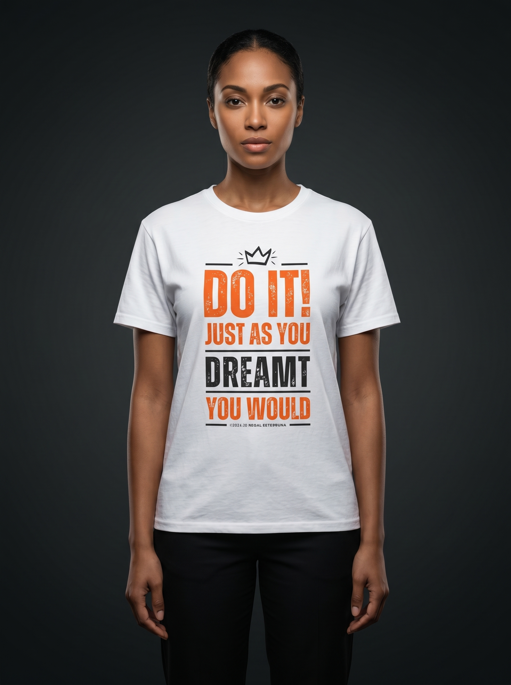 Do It! Just As You Dreamt You Would Unisex Ultra Cotton Tee
