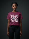 I AM WORTHY GOOD DIVINE Unisex Heavy Cotton Tee
