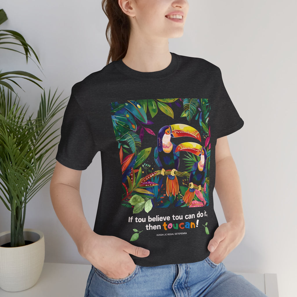 TouCan Do It Unisex Jersey Short Sleeve Tee (1st Edition)
